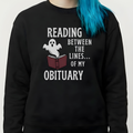 Obituary Lines Sweatshirt